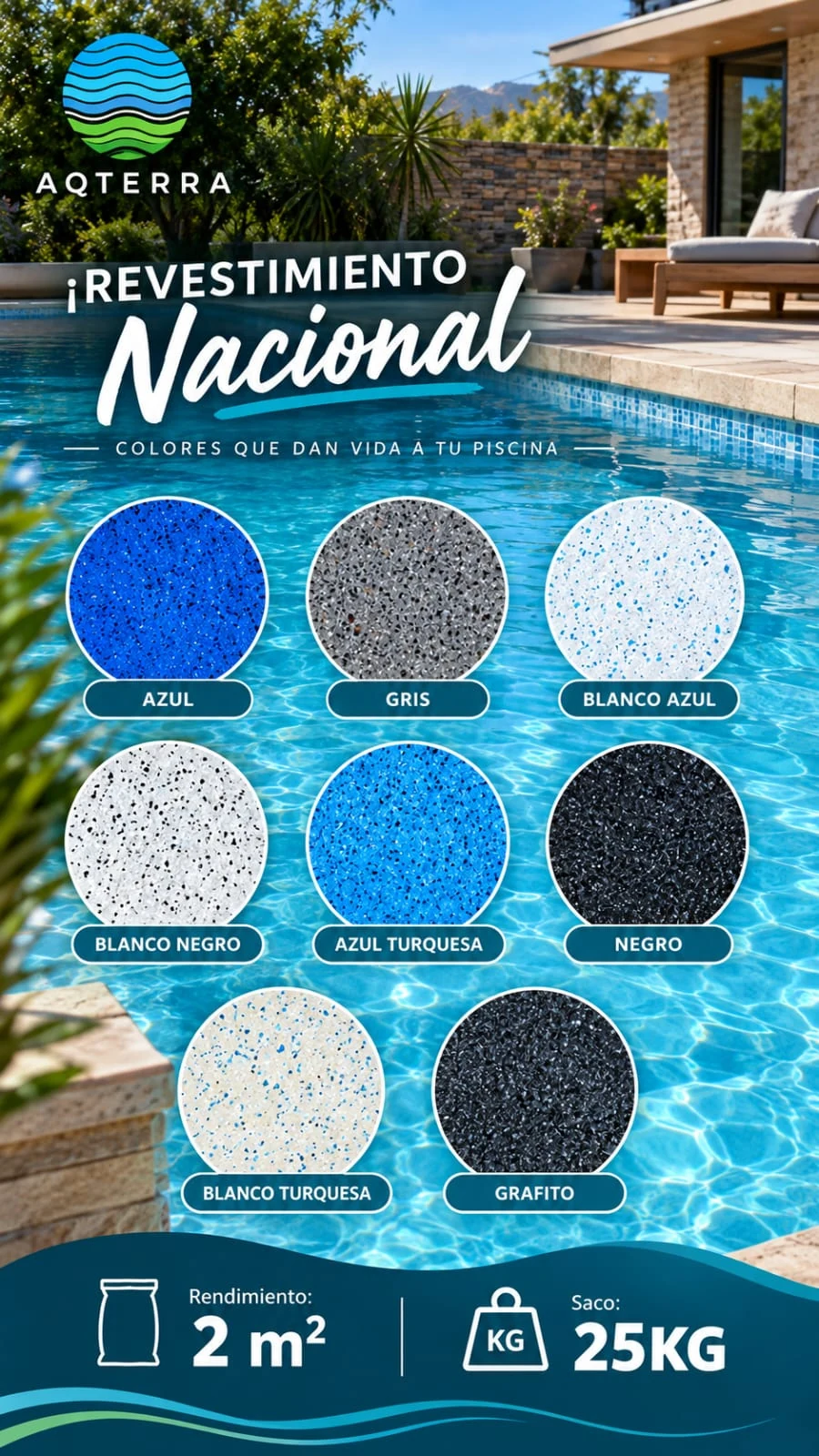 ¡Revestimiento Nacional! Colores que dan vida a tu piscina. Rendimiento 2 m2, saco de 25 kg